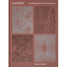 Alchemy: The Material World of David Adjaye