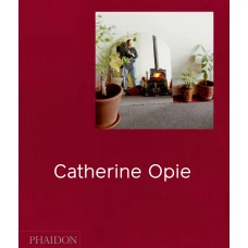 Catherine Opie