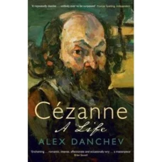 Cezanne: A life