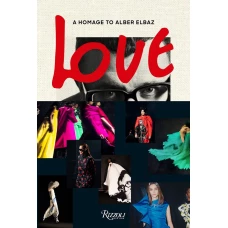 Love Brings Love: A Homage to Alber Elbaz