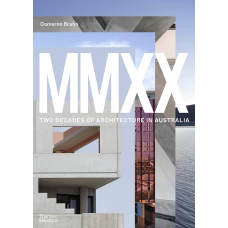 MMXX : Two Decades of Architecture in Australia