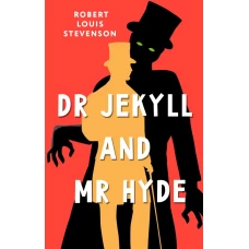 Dr Jekyll and Mr Hyde