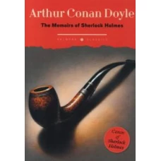 The Memoirs of Sherlock Holmes