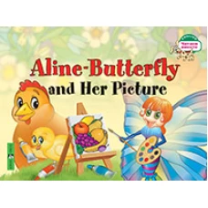 Бабочка Алина и ее картина. Aline-Butterfly and Her Picture. (на англ яз) 1 уровень