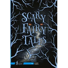 Scary Fairy Tales. A1